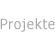 Projekte